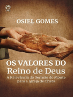 Os Valores do Reino de Deus: A Relevância do Sermão do Monte para a Igreja de Cristo