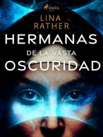 Hermanas de la vasta oscuridad