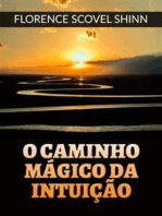 O caminho mágico da Intuição (Traduzido)