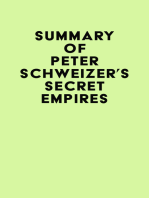 Summary of Peter Schweizer's Secret Empires