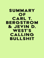 Summary of Carl T. Bergstrom & Jevin D. West's Calling Bullshit