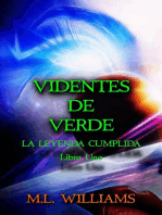 La Leyenda Cumplida: Videntes de Verde, Libro 1: Serie Videntes de Verde, Libro 1