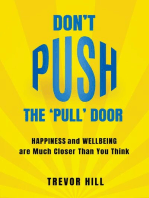 Don't Push The 'Pull' Door