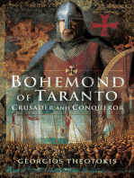 Bohemond of Taranto: Crusader and Conqueror