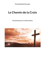 Le Chemin de la Croix: Tentation Epreuve Crucifixion Gloire