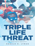 Triple Life Threat: An Alternative Approach