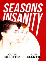 Seasons of Insanity: Two Sisters' Struggle with Their Eldest Sibling's Mental Illness