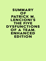 Summary of Patrick M. Lencioni's The Five Dysfunctions of a Team, Enhanced Edition