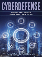 CYBERDEFENSE: Domain Name Systems as the Next Public Utility