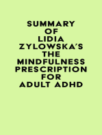 Summary of Lidia Zylowska's The Mindfulness Prescription for Adult ADHD