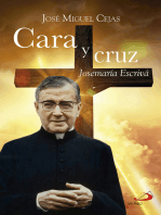 Cara y cruz: Josemaría Escrivá