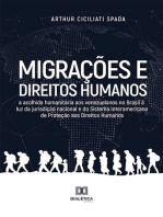 Migrações e Direitos humanos: a acolhida humanitária aos venezuelanos no Brasil à luz da jurisdição nacional e do Sistema Interamericano de Proteção aos Direitos Humanos