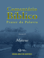 Comentário Bíblico Prazer da Palavra, fascículo 40 - Mateus: Mateus