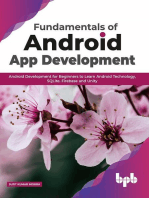 Fundamentals of Android App Development: Android Development for Beginners to Learn Android Technology, SQLite, Firebase and Unity