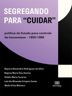 Segregando para "cuidar":  política de Estado para controle da hanseníase – 1950/1960