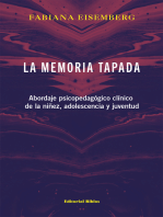 La memoria tapada: Abordaje psicopedagógico clínico de la niñez, adolescencia y juventud