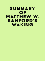 Summary of Matthew W. Sanford's Waking