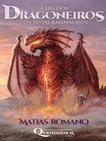 A era dos dragoneiros e o cristal Kammalarin