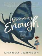 Becoming Enough