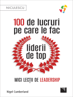 100 de lucruri pe care le fac liderii de top: Mici lecții de leadership