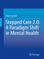 Stepped Care 2.0: A Paradigm Shift in Mental Health