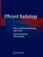 Efficient Radiology: How to Optimize Radiology Operations