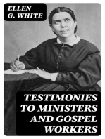 Testimonies to Ministers and Gospel Workers