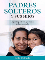 Padres solteros y sus hijos