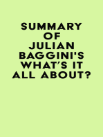 Summary of Julian Baggini's What's It All About?