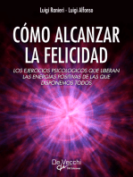 Cómo alcanzar la felicidad