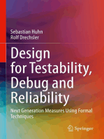 Design for Testability, Debug and Reliability: Next Generation Measures Using Formal Techniques