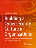 Building a Cybersecurity Culture in Organizations: How to Bridge the Gap Between People and Digital Technology