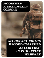 Secretary Root's Record:"Marked Severities" in Philippine Warfare