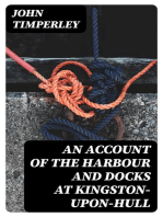 An Account of the Harbour and Docks at Kingston-upon-Hull