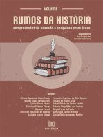 Rumos da História: compreensões do passado e pesquisas entre áreas: Volume 1