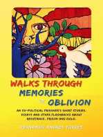 Walks Through Memories of Oblivion