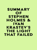 Summary of Stephen Holmes & Ivan Krastev's The Light That Failed