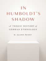 In Humboldt's Shadow: A Tragic History of German Ethnology