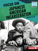 Focus on Japanese American Incarceration