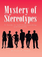 Mystery of Stereotypes: A Guide to Self-Understanding and Empathy