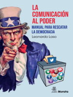 La comunicación al poder. Manual para rescatar la democracia