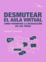 Desmutear el aula virtual: Cómo promover la interacción en los foros