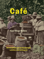 Café: Un recorrido por la tecnología cafetera en Antioquía 