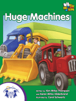 Huge Machines