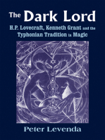 The Dark Lord: H.P. Lovecraft, Kenneth Grant, and the Typhonian Tradition in Magic     