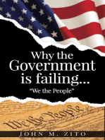 Why the Government is failing… “We the People”