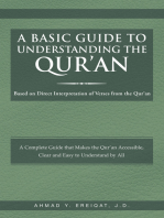 A Basic Guide to Understanding the Qur'an: Based on Direct Interpretation of Verses from the Qur'an