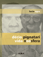 Décio Pignatari: vida noosfera