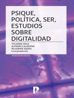 PSIQUE, POLÍTICA, SER, ESTUDIOS SOBRE DIGITALIDAD