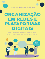 Organização em redes e plataformas digitais:  uma contribuição para os gestores de núcleos de inovação tecnológica